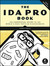 The IDA Pro Book: The Unofficial Guide to the World's Most Popular Disassembler