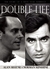 Double Life: The Story of a Fifty Year Marriage
