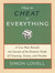 How to Cheat at Everything by Simon Lovell