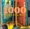 1,000 Artist Journal Pages by Dawn DeVries Sokol 1,000 Artist Journal Pages by Dawn DeVries Sokol