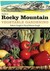 Guide to Rocky Mountain Vegetable Gardening