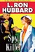 Spy Killer (Stories from th...