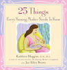 25 Things Every Nursing Mother Needs to Know