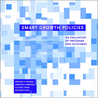 Smart Growth Policies: An Evaluation of Programs and Outcomes