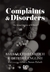 Complaints & Disorders: The...