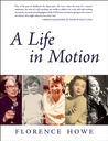 A Life in Motion: A Memoir A Life in Motion: A Memoir