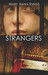 Strangers (A Faye Longchamp Mystery)