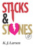 Sticks and Stones (A Cat DeLuca Mystery #2)