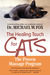 Healing Touch for Cats: The...
