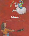 Mine! Mine!