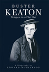 Buster Keaton: Tempest In A Flat Hat Buster Keaton: Tempest In A Flat Hat
