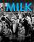 Milk: A Pictorial History o...