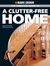 Black & Decker The Complete Guide to a Clutter-Free Home: Organized Storage Solutions & Projects