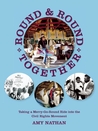 Round and Round Together: Taking a Merry-Go-Round Ride into the Civil Rights Movement Round and Round Together: Taking a Merry-Go-Round Ride into the Civil Rights Movement