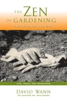 The Zen Of Gardening In the High & Arid West: Tips, Tools, and Techniques The Zen Of Gardening In the High & Arid West: Tips, Tools, and Techniques