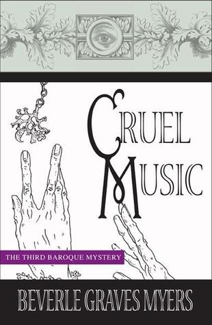 Cruel Music by Beverle Graves Myers