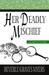 Her Deadly Mischief (Tito A...