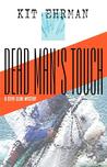 Dead Man's Touch Dead Man's Touch