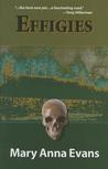 Effigies: A Faye Longchamp Mystery