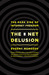 The Net Delusion: The Dark Side of Internet Freedom (Hardcover)