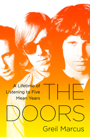 The Doors by Greil Marcus