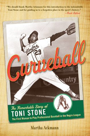 Curveball by Martha Ackmann Curveball by Martha Ackmann