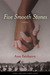 Five Smooth Stones (Paperback)