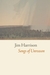 Songs of Unreason by Jim Harrison Songs of Unreason by Jim Harrison