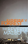 The Beverly Malibu (Kate Delafield, #3) The Beverly Malibu (Kate Delafield, #3)