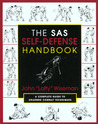 The SAS Self-Defense Handbook by John 'Lofty' Wiseman The SAS Self-Defense Handbook by John 'Lofty' Wiseman