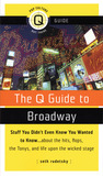 The Q Guide to Broadway