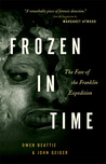 Frozen in Time by Owen Beattie Frozen in Time by Owen Beattie