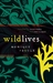 Wildlives by Monique Proulx Wildlives by Monique Proulx