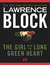 The Girl with the Long Green Heart (ebook)