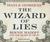 The Wizard of Lies: Bernie Madoff and the Death of Trust (Audio CD)