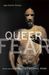 Queer Fear by Michael Rowe Queer Fear by Michael Rowe