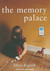The Memory Palace: A Memoir