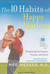 The 10 Habits of Happy Mothers: Reclaiming Our Passion, Purpose, and Sanity (Audio CD)