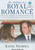 The Making of a Royal Romance: William, Harry, and Kate Middleton---The Future Queen (MP3 on CD)