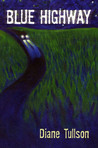 Blue Highway Blue Highway