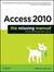 Access 2010: The Missing Ma...