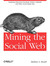 Mining the Social Web by Matthew A. Russell