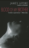 Blood of My Brother