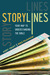 Storylines: Your Map to Understanding the Bible Storylines: Your Map to Understanding the Bible