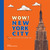 Wow! New York City: Imagine...