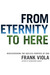 From Eternity to Here by Frank Viola
