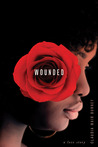 Wounded by Claudia Mair Burney