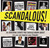 Scandalous!: 50 Shocking Ev...