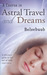 A Course in Astral Travel and Dreams (Perfect Paperback)