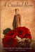 A Crushed Rose: The Life of Roszalia Ellen